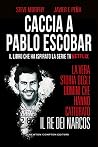 Caccia a Pablo Es...
