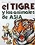 El tigre y los animales de ...