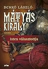 Mátyás király I. ...