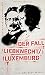 Der Fall Liebknecht/Luxemburg by Das Neue Berlin (Hg.) Der Fall Liebknecht/Luxemburg by Das Neue Berlin (Hg.)