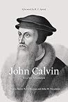 John Calvin: For a New Reformation