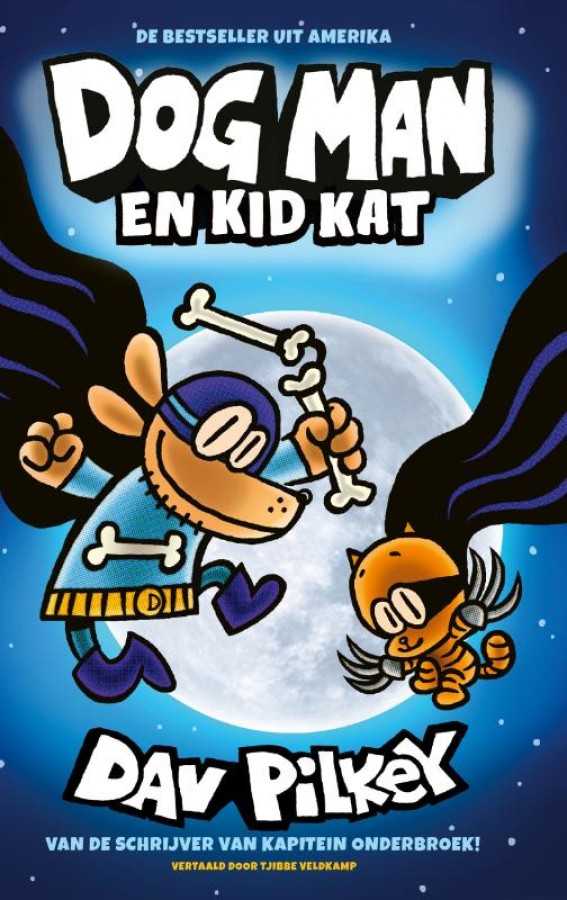 Dog Man en Kid Kat (Dog Man, #4)