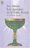 Le cycle du Graal...