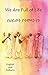 We Are Full of Life by Jane Kurtz
