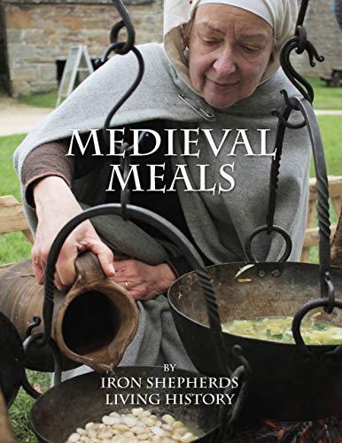 Medieval Meals (Kindle Edition)