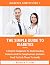 The Simple Guide To Diabete...