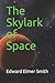 The Skylark of Space
