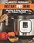 Instant Pot Mini: Healthy & Easy Recipes for 3-Quart Models.