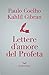 Le lettere d'amore del profeta by Kahlil Gibran