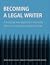 Becoming A Legal Writer