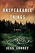 Book cover for Unspeakable Things