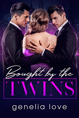 Bought by the Twins (Kindle Edition)