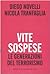 Vite sospese. Le generazioni del terrorismo by Diego Novelli