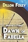 Dawn of Fabella (Archives of Fabella)