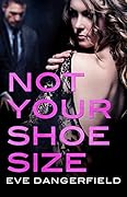 Not Your Shoe Size