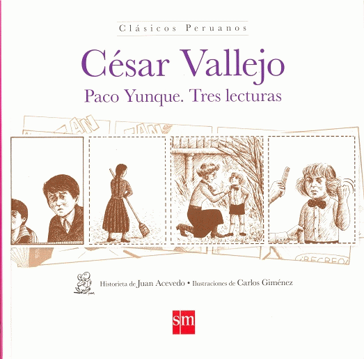 Paco Yunque. Tres lecturas