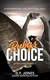 Ruby's Choice (Ditch Lane Diaries #1)