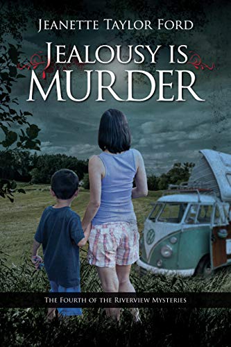 Jealousy Is Murder (River View Mysteries Book 4)