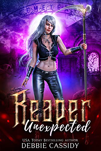 Reaper Unexpected (Deadside Reapers #1)