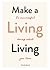 Make a Living Living by Nina Karnikowski