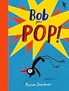Bob Goes Pop