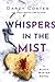 Whispers in the Mist (Black Winter, #3)