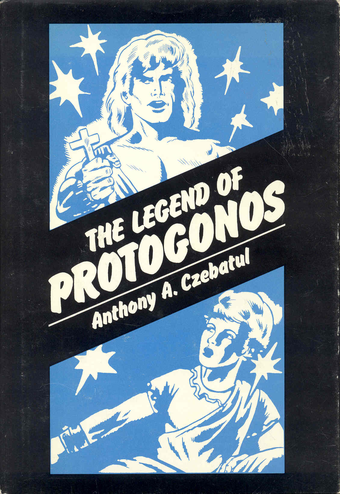 The Legend of Protogonos (Hardcover)