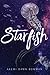 Starfish by Akemi Dawn Bowman