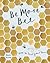 Be More Bee by Alison Davies