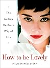 How to be Lovely:...