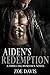 Aiden's Redemption by Zoe   Davis