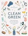 Clean Green: Tips...