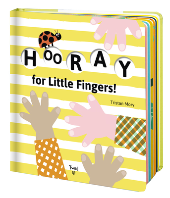Hooray for Little Fingers! (Board Book)