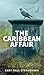 the caribbean affair