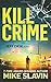 Kill Crime (Jeff Case #1)