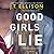 Good Girls Lie