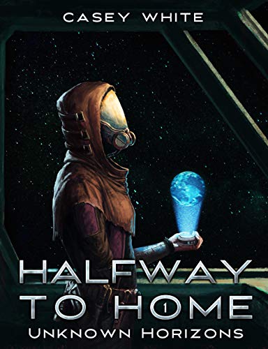 Unknown Horizons (Halfway to Home #1)