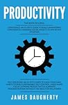 Productivity: This Book Includes - Confidence An Ex-SPY's Guide, Self-Discipline An Ex-SPY's Guide (Spy Self-Help)