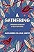 A Gathering: A Personal Anthology of Scottish Poems