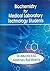 Biochemistry for Medical La...