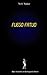 fuego fatuo (Spanish Edition)