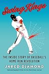 Book cover for Swing Kings: The Inside Story of Baseball's Home Run Revolution