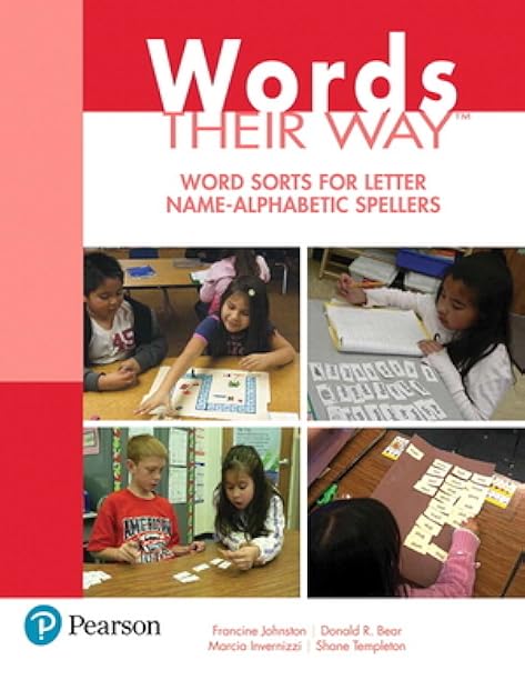 Words Their Way: Word Sorts for Letter Name - Alphabetic Spellers (Words Their Way Series)