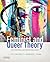 Feminist and Queer Theory: ...