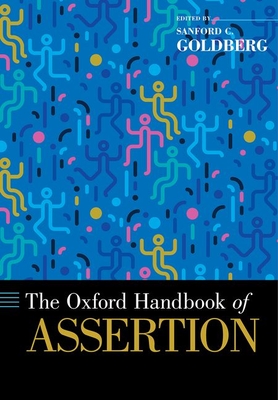 The Oxford Handbook of Assertion (Hardcover)
