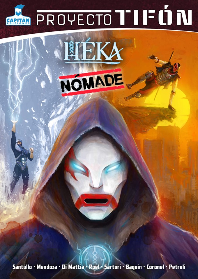 Proyecto Tifón: Héka - Nómade (Proyecto Tifón, #2)