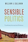 Sensible Politics: Visualizing International Relations