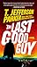 The Last Good Guy (Roland Ford #3)