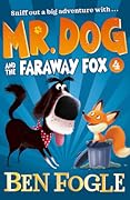 Mr. Dog and the Faraway Fox