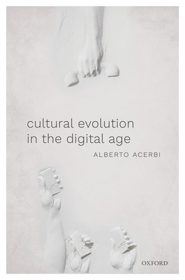 Cultural Evolution in the Digital Age (Paperback)
